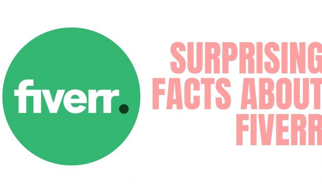 Surprising facts about Fiverr that freelancers don’t know